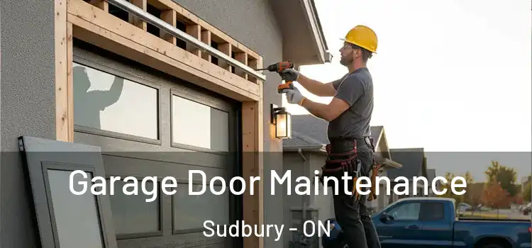  Garage Door Maintenance Sudbury - ON